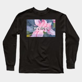 Poinsettia Watercolor with Peace Message Long Sleeve T-Shirt